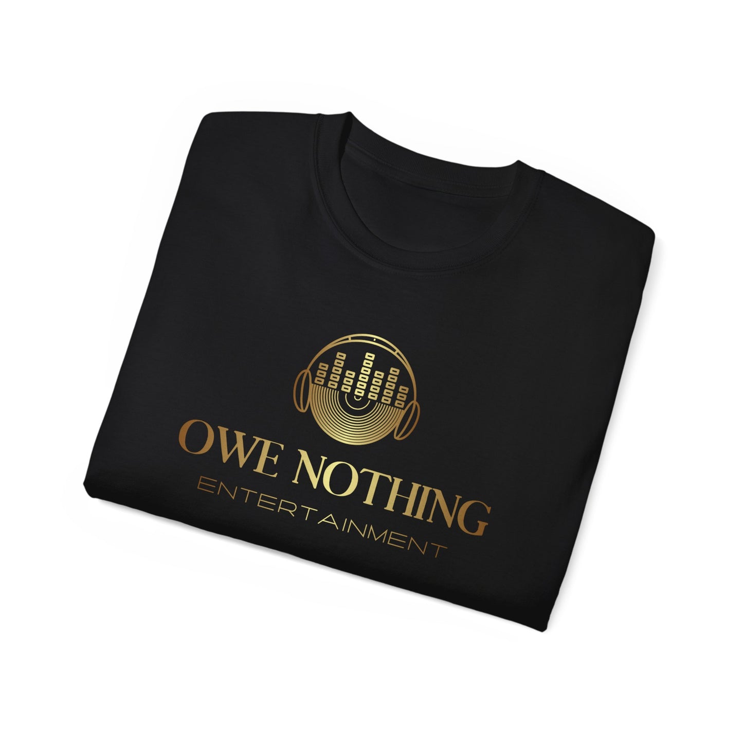 Owe Nothing Entertainment Tee