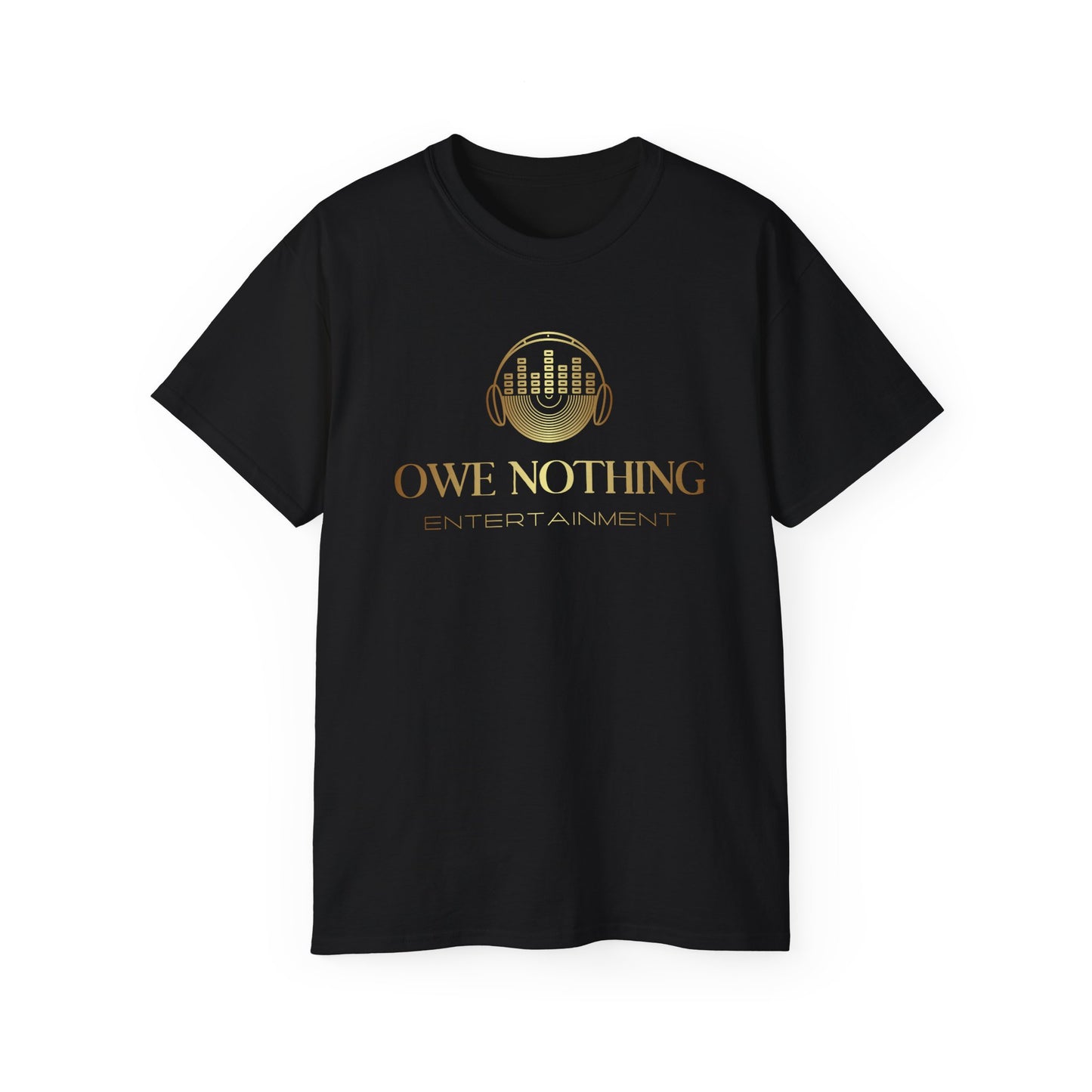 Owe Nothing Entertainment Tee